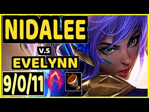 SEVENARMY (NIDALEE) vs EVELYNN - 9/0/11 KDA JUNGLE GAMEPLAY - EUW Ranked GRANDMASTER