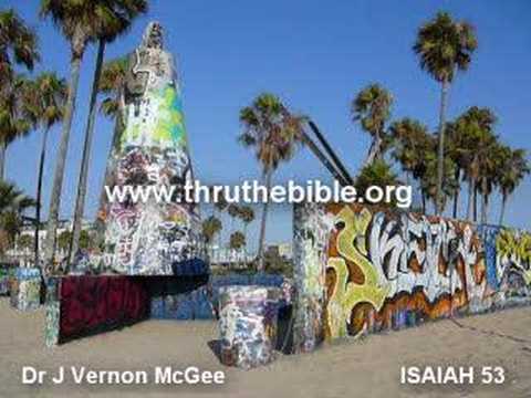 Dr J Vernon McGee - ISAIAH 53:11-12 / Part 5