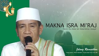 Download lagu Habib Abu Bakar bin Abdurrahman Assegaf: Kisah Isra Miraj mp3 Download lagu Habib Abu Bakar bin Abdurrahman Assegaf: Kisah Isra Miraj mp3
