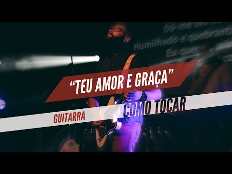 Teu Amor E Graça - Filhos do Homem