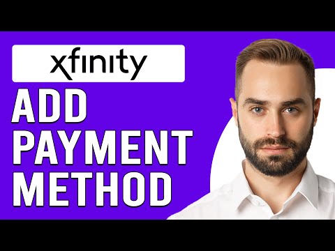 How To Add Payment Method Xfinity How To Setup Payment Method On Xfinity