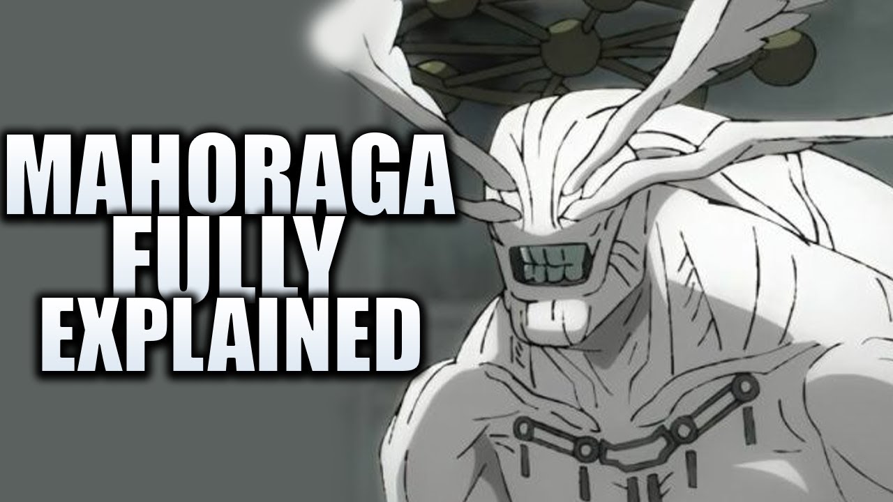 MAHORAGA Fully Explained / Jujutsu Kaisen