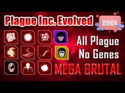 Plague Inc Evolved | All Plague Mega Brutal No Genes Compilation