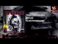 Thing's Have Changed - Dj Screw
