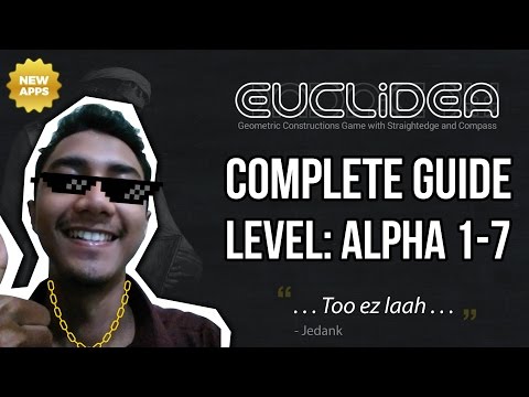 Euclidea Walkthrough - Alpha Level 1-7 Complete Guide -  Solution