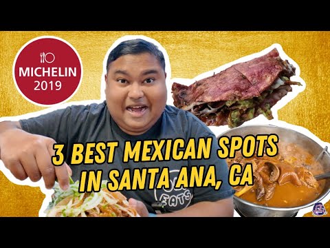 BEST MEXICAN SPOTS IN SANTA ANA, CA