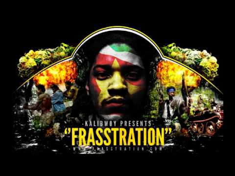 KaliBwoy-Frasstration - traccia 3 - flames e fire original