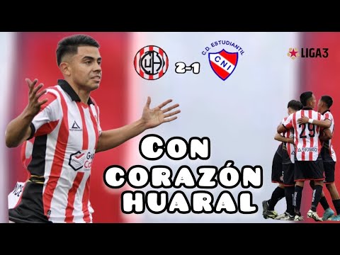 UNIÓN HUARAL 2-1 ESTUDIANTIL CNI LIGA 3/ FASE REGIONAL GRUPO B/ QUÉ DICE EL FÚTBOL