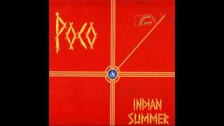 Indian Summer by Poco