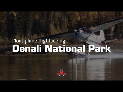 Float Plane Tour in Denali National Park | N2 Alaska