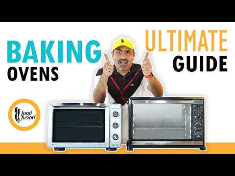Baking Ovens  - The ultimate Guide By Food Fusion (Must watch before you buy)