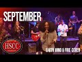 September EARTH WIND FIRE Cover By The HSCC