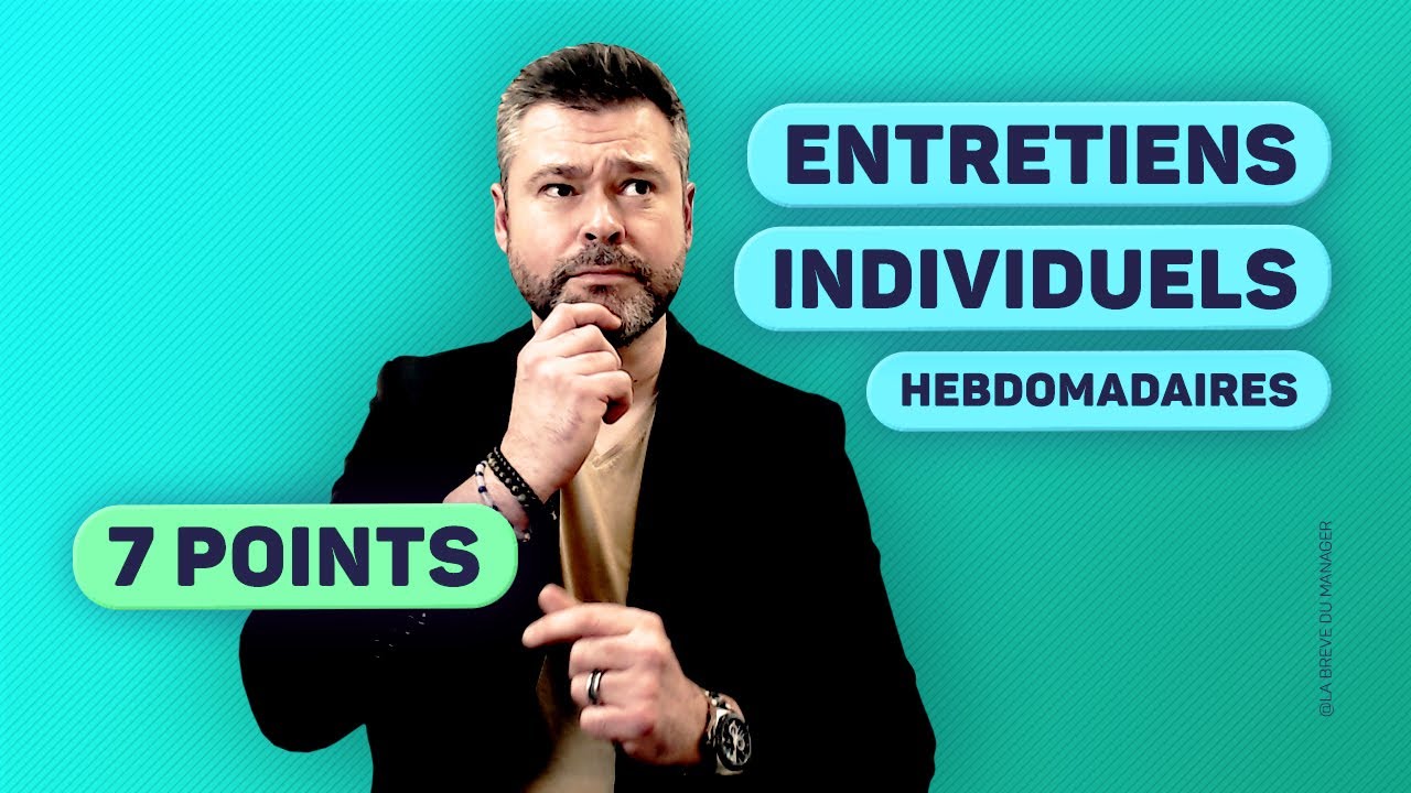 7 points à couvrir lors de l'Entretien Managérial Hebdomadaire