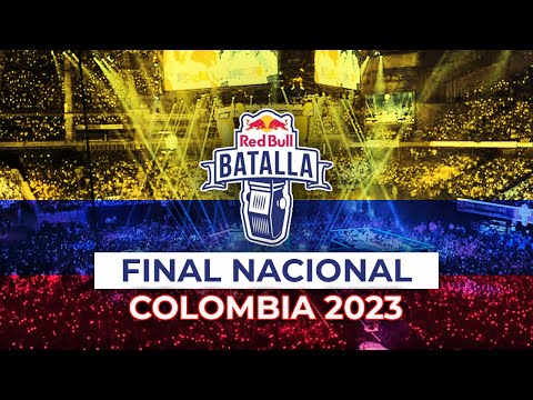 FINAL NACIONAL COLOMBIA 2023 | RED BULL BATALLA | HA LLEGADO EL DÍA...