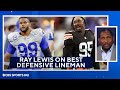 Ray Lewis on Best Defensive Tackle & Pass Rusher This Season | CBS Sports HQ