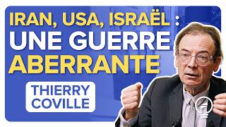LA GUERRE DE TROP : Les Américains et les Israéliens n’ont rien compris à l’Iran ! - Thierry Coville