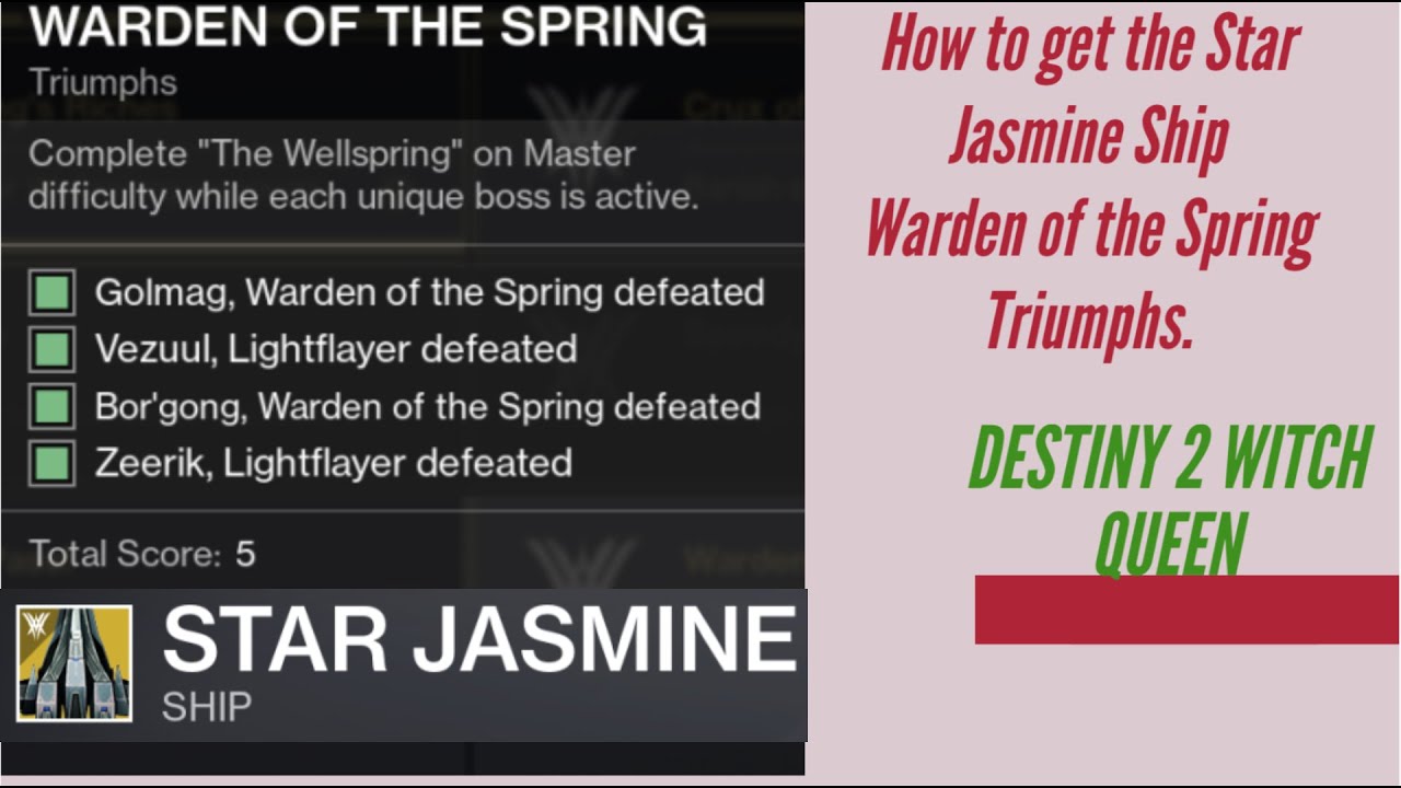 Destiny 2 Witch Queen - How to get the Star Jasmine Ship | Warden of the Spring Triumphs.