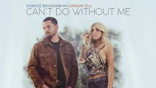 Musik-Video-Miniaturansicht zu Can't Do Without Me Songtext von Chayce Beckham & Lindsay Ell