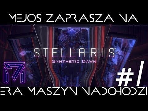 Stellaris Synthetic Dawn: Gang Świeżaków #1