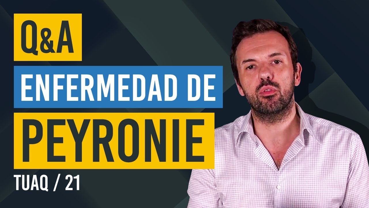 Video - Tadalafil para la Enfermedad de Peyronie