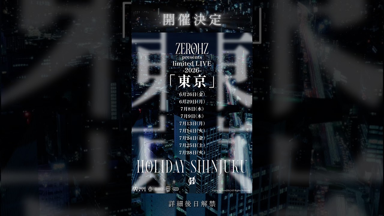 ZEROHZ presentslimited LIVE-2026-「東京」開催決定！