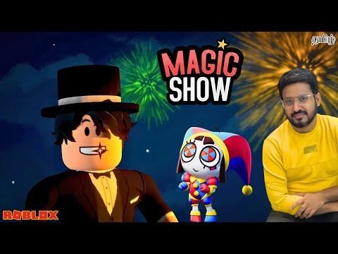 Roblox Magic Show Story Fun Gameplay in Tamil | Earth gamer