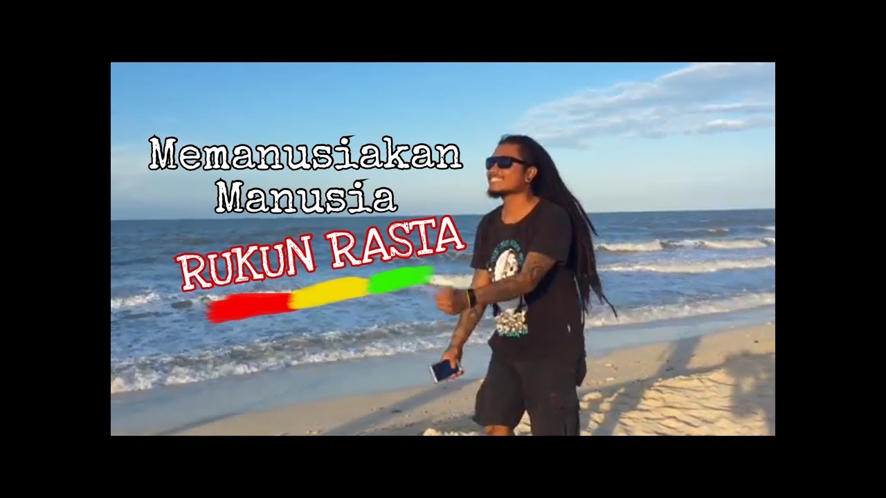 RUKUN RASTA - MEMANUSIAKAN MANUSIA (Reggae Indonesia)