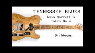 Amos Garrett Lesson - Bobby Charles' Tennessee Blues