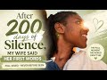 After 200 Days of Silence, My Wife Said Her First Words (Full Video) 