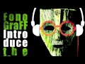 FonoGraFF Introduce The Mask