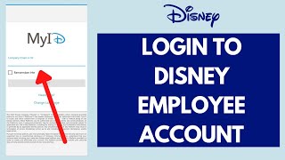 How to Sign in to My Disney Employee Account | Disney Hub Employee Login
