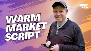 Simple Warm Market Prospecting Script For New Insurance Agents