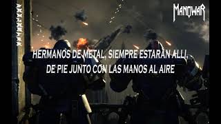 Manowar: Brothers of Metal (Subtitulado en Español) "Letra"