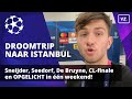 Backstage bij de Champions League-finale in Istanbul: 'Net opgelicht in de taxi...' ??