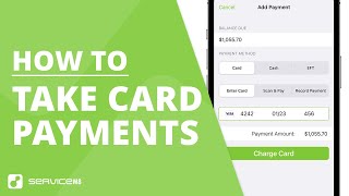 How to take card payments with ServiceM8