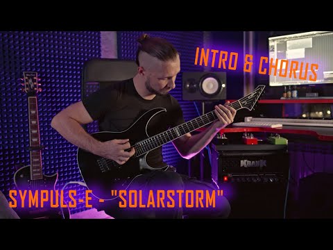 Dmitry Kokarev - SYMPULS-E - "Solarstorm" [Intro & Chorus Theme Guitar Playthrough]