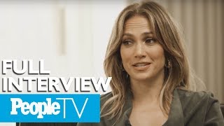 Jennifer Lopez Opens Up About Balancing Her Music, Acting &amp; Love Life (FULL) | PeopleTV