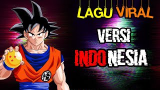 Download lagu Makna Lagu DRAGON BALL versi Indonesia Lirik mp3