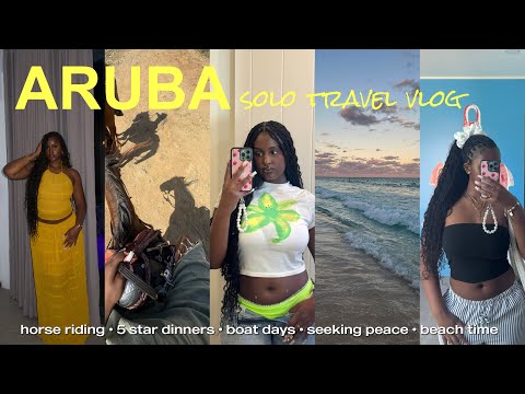ARUBA VLOG: SOLO TRIP TO ARUBA, HORSE RIDING, BOAT RIDE, DINNER DATE, SEEKING PEACE/GOD+ TRAVEL TIPS