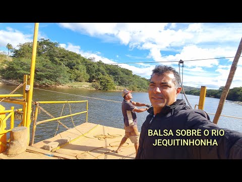 TARDE DE DOMINGO ,BALSA SOBRE O RIO JEQUITINHONHA, DISTRITO TERRA BRANCA ,BOCAIUVA MG E CARBONITA MG