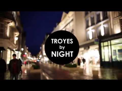 Troyes "by night"