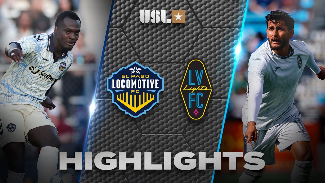 El Paso Locomotive vs Las Vegas Lights Highlights