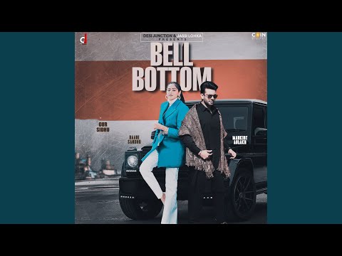 Bell Bottom (feat. Mankirt Aulakh)