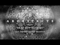 Architects - "Dead Man Talking" (Full Album ...