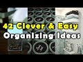 42 Clever & Easy Organizing Ideas - All Time Best 42 Clever & Easy Organizing Ideas - All Time Best