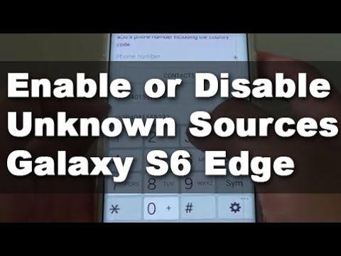 Samsung Galaxy S6 Edge: How to Enable / Disable Unknown Sources