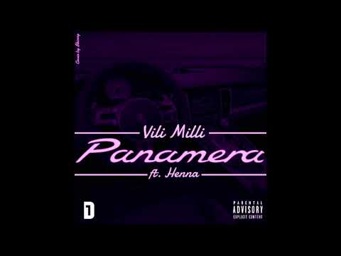 Vili Milli - Panamera Love (Feat. Henna)