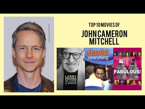 John Cameron Mitchell Top 10 Movies