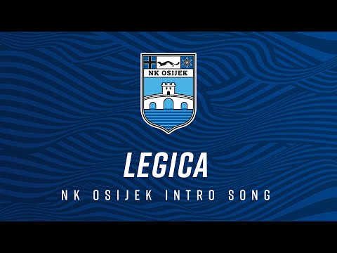 NK Osijek intro song | Debeli Precjednik - Legica