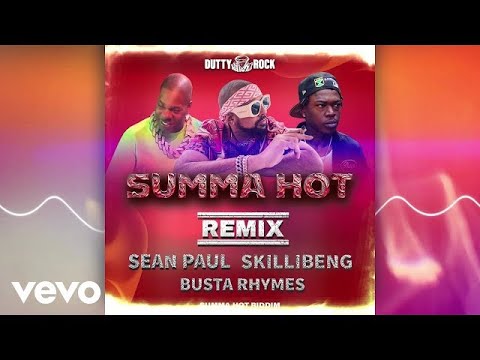 Sean Paul, Skillibeng, Busta Rhymes - Summa Hot Remix (DJ BRENTAY)